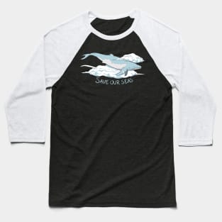 'Save Our Seas' Ocean Conservation Shirt Baseball T-Shirt